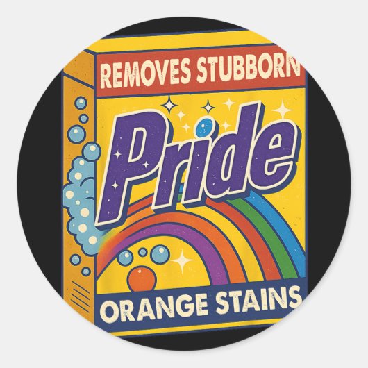 Trump soll Stubborn Orange Stains Pride entfernen Runder Aufkleber (Vorderseite)