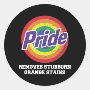 Trump soll Stubborn Orange Stains Pride entfernen Runder Aufkleber