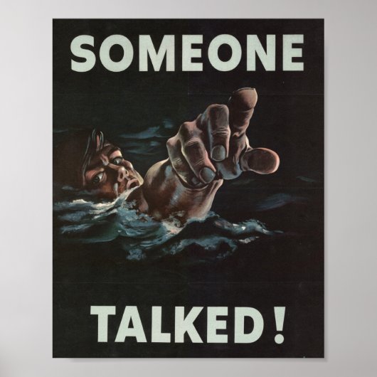 TRUMP Someone Talked World War 2 POSTER (Vorne)