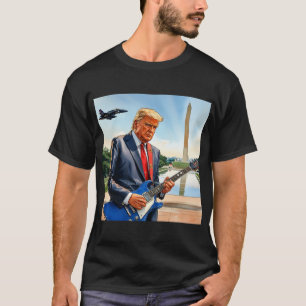 Trump spielt Electric Guitar Washington Monument T-Shirt