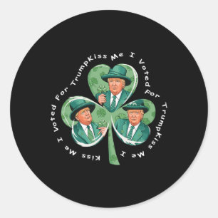 Trump St Patrick's Day 2025 Funny Kiss Me I Voted Runder Aufkleber