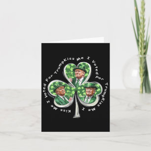 Trump St. Patrick's Day 2025 Lustig Küss Mich Ich  Karte