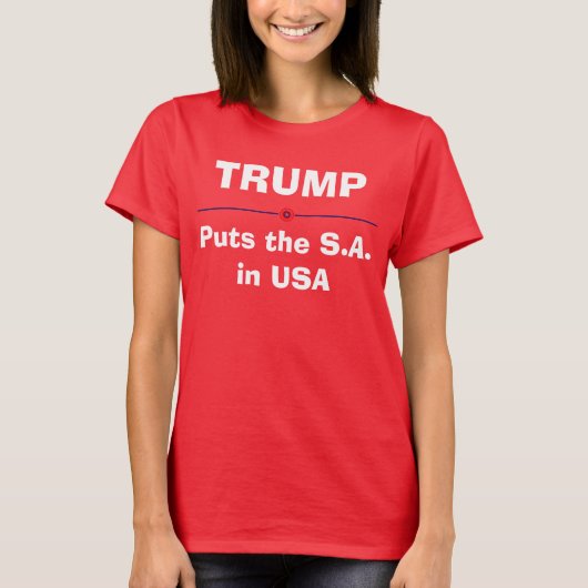 Trump stellt SA in US-T-Shirt T-Shirt (Vorderseite)