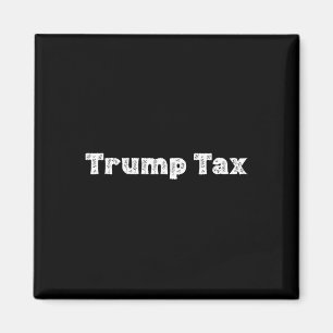 Trump Steuer _1 Magnet