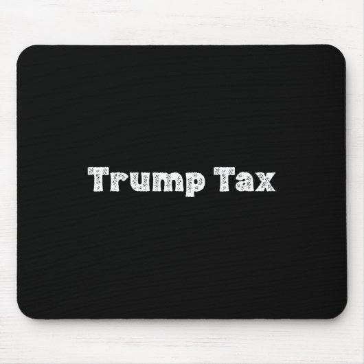Trump-Steuer Mousepad (Vorne)