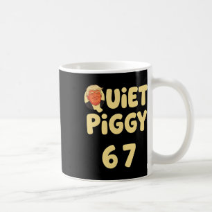 Trump Stilles Ferkel Lustiges Politisches Meme Sch Kaffeetasse