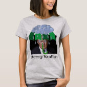 Trump Stormy Weather T - Shirt (Vorderseite)