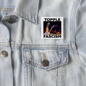 TRUMP "STÜRZT DEN FASCISMUS" KNOPF BUTTON (Beispiel)