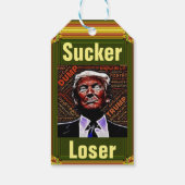Trump Sucker/Loser-Geschenkmarke Geschenkanhänger (Rückseite)
