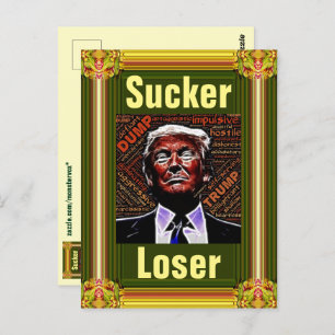 Trump Sucker/Loser Postcard Postkarte