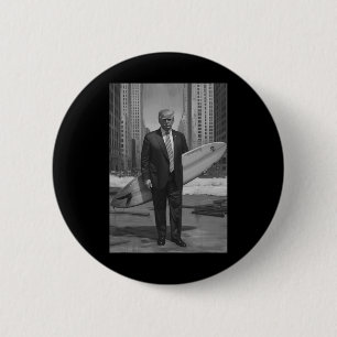 Trump surft durch Stadtlandschaft Lustiger Donald  Button