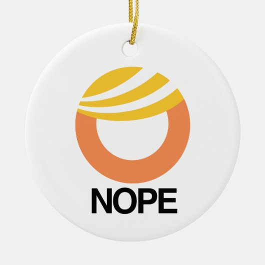 TRUMP SYMBOL - NOPE - Anti-Trump-Design - - Polit Keramik Ornament (Vorne)