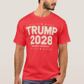 Trump-T - Shirt 2028 (Vorderseite)
