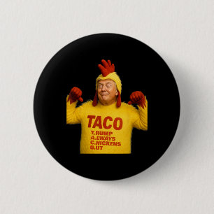 Trump Taco Trump kneift immer Button