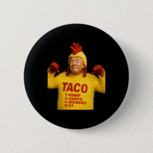Trump Taco Trump kneift immer  Button