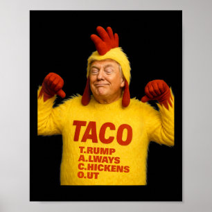 Trump Taco Trump kneift immer Poster