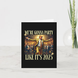 Trump tanzt Neujahr 2025 Party Einweihung Mega Karte
