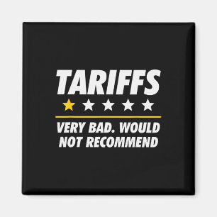Trump Tariff USA würde Zölle nicht sonstwas empfeh Magnet