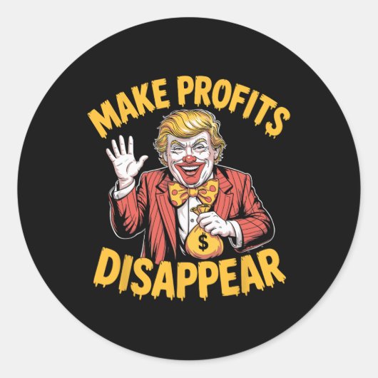 Trump Tariffs Recession Meme Make Profits Disappea Runder Aufkleber (Vorderseite)