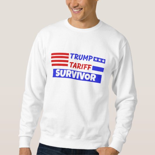 TRUMP-TARIFÜBERLEBUNG SWEATSHIRT (Vorderseite)