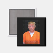 Trump Tasse Shot Range Jumpsuit Parody Behind Bars Magnet (Vorderseite/Rückseite)