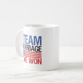 Trump - Team Garbage We Won Kaffeetasse (Vorderseite Links)