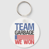 Trump - Team Garbage We Won Schlüsselanhänger (Rückseite)