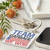 Trump - Team Garbage We Won Schlüsselanhänger (Vorderseite rechts)
