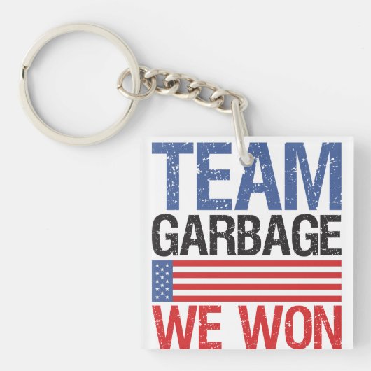 Trump - Team Garbage We Won Schlüsselanhänger (Vorderseite)