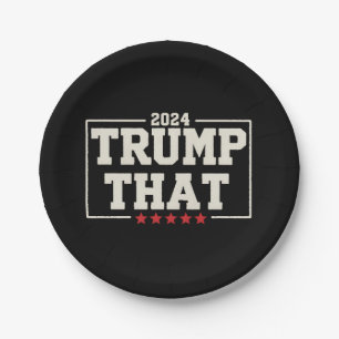 Trump That 2024 47. US-Präsident Vintage Pappteller