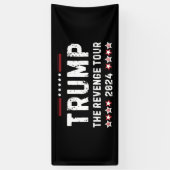 Trump The Rache Tour 2024 Präsident Banner (Vertikal)