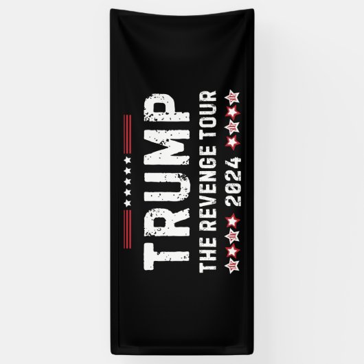 Trump The Rache Tour 2024 Präsident Banner (Vertikal)