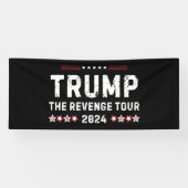 Trump The Rache Tour 2024 Präsident Banner (Horizontal)