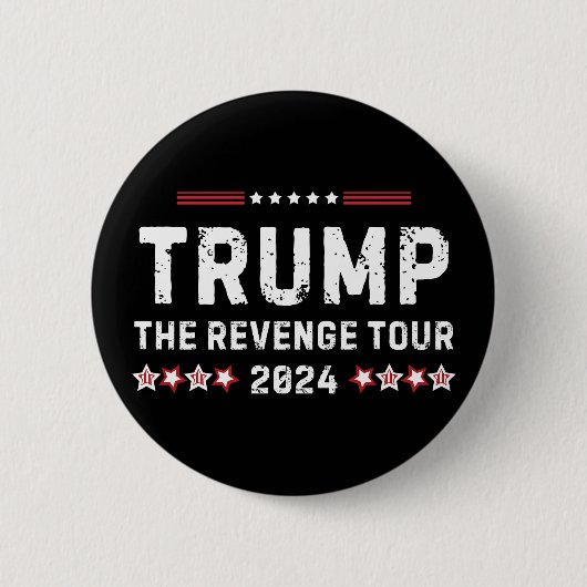 Trump The Rache Tour 2024 Präsident Button (Vorderseite)