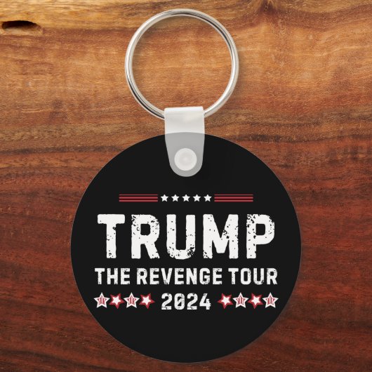 Trump The Rache Tour 2024 Präsident Schlüsselanhänger (Vorderseite)