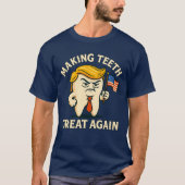 TRUMP TOOTH T-Shirt (Vorderseite)