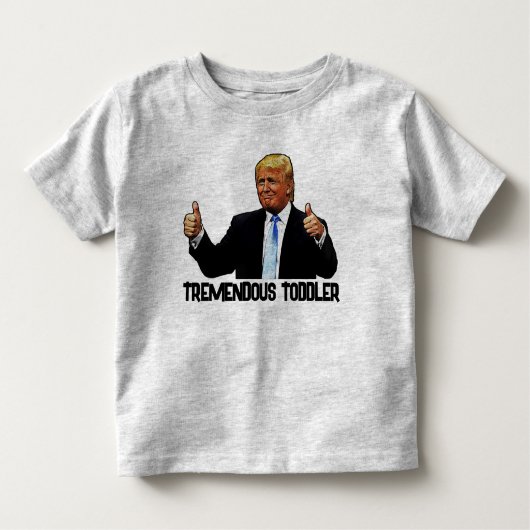 TRUMP TREMENDOUS TODDLER T - SHIRT (Vorderseite)