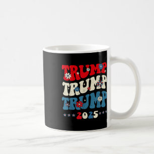 Trump Trump 2025 Präsident Einweihung 45 4 Kaffeetasse