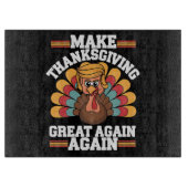 Trump Türkei 2024 wird Erntedank wieder großartig  Schneidebrett (Vorderseite)