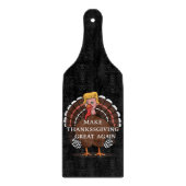 Trump Türkei 2024 wird Erntedank wieder großartig  Schneidebrett (Vorderseite)