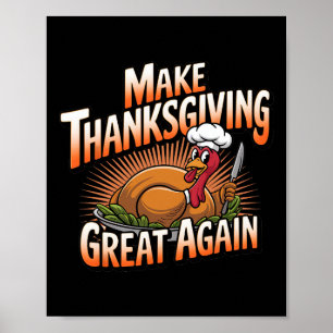 Trump Turkey Funny 2024 macht Erntedank groß Poster