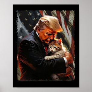 Trump umarmt eine orange Katze 2025 Katzen sicher Poster