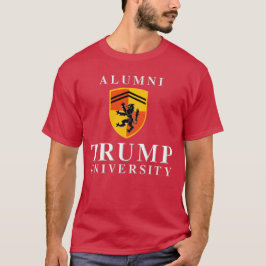 Trump-Universität Alumni T-Shirt