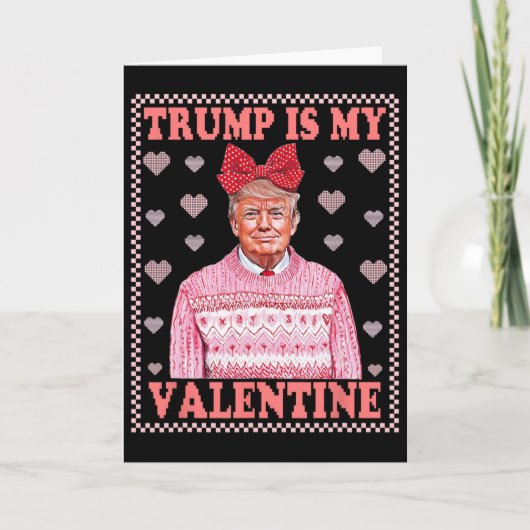 Trump Valentinstag  Karte (Vorderseite)