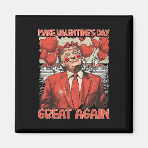 Trump Valentinstag Shirt macht Valentinstag Gr Magnet