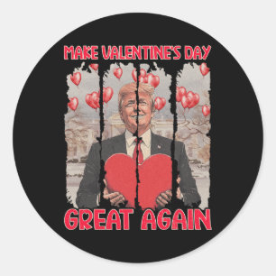 Trump Valentinstag Shirt macht Valentinstag Gr Runder Aufkleber