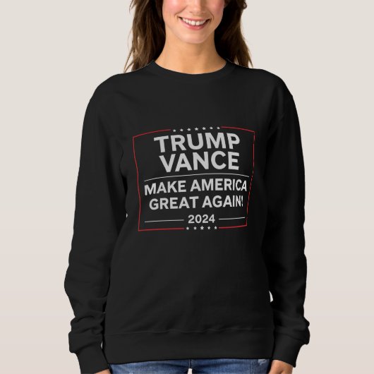 Trump Vance 2024 Präsident JD Vance Vice MAGA Sweatshirt (Vorderseite)