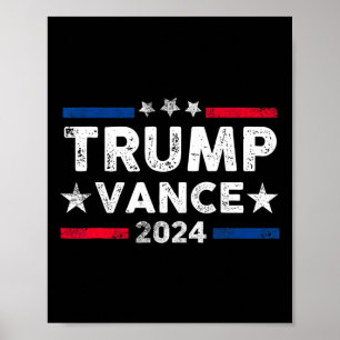 Trump Vance 2024 Präsident Trump Unterstützer Wied Poster