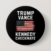 Trump Vance 2024 Trump Vance Kennedy Checkmate Button (Vorderseite)