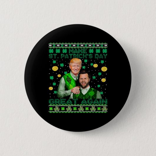 Trump Vance Brothers Funny St Patrick's Day Ugly S Button (Vorderseite)